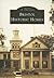 Bristol Historic Homes (Images of America: Connecticut)
