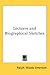 Lectures and Biographical Sketches