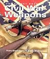 The Pocket Book Of Civil War Weapons The Pocket Book Of Civil War Weapons