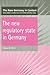 New Regulatory State in Ger...