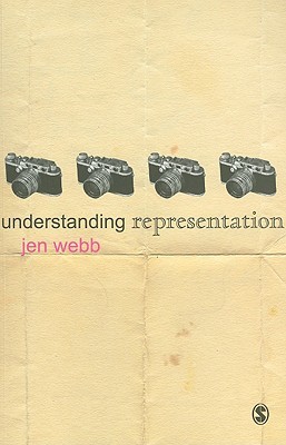 Understanding Representation (Understanding Contemporary Culture series)
