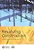 Revaluing Construction