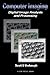 Computer Imaging by Scott E. Umbaugh