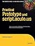 Practical Prototype and script.aculo.us (Expert's Voice in Web Development)