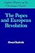 The Popes and European Revolution (Oxford History of the Christian Church)