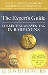 The Experts Guide to Collecting & Investing in Rare Coins