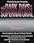 The Dark Days of Supernatur...