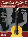 Pumping Nylon -- Easy to Early Intermediate Repertoire: Supplemental Repertoire for the Best-Selling Classical Guitarist's Technique Handbook, Book & Online Audio (Pumping Nylon Series) Pumping Nylon -- Easy to Early Intermediate Repertoire: Supplemental Repertoire for the Best-Selling Classical Guitarist's Technique Handbook, Book & Online Audio (Pumping Nylon Series)