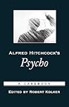 Alfred Hitchcock's Psycho: A Casebook (Casebooks in Criticism)