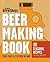 Brooklyn Brew Shop's Beer Making Book by Erica Shea
