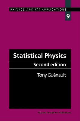 Statistical Physics (Physics and Its Applications)