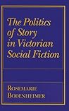 The Politics of Story in Victorian Social Fiction