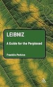 Leibniz: A Guide for the Perplexed