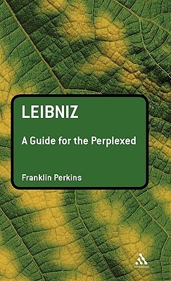 Leibniz: A Guide for the Perplexed (Hardcover)
