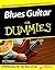 Blues Guitar For Dummies