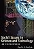 Social Issues in Science and Technology by David E. Newton
