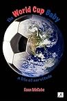 The World Cup Baby The World Cup Baby