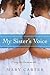 My Sister's Voice