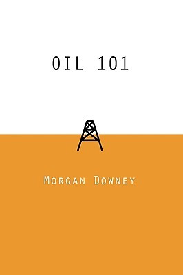 Oil 101 (Hardcover)