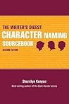 The Writer's Digest Character Naming Sourcebook by Sherrilyn Kenyon