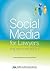 Social Media for Lawyers: T...