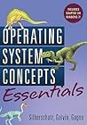 Operating System Concepts Essentials