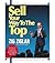 Sell Your Way to the Top