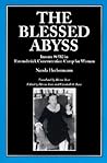 The Blessed Abyss: Inmate #6582 in Ravensbrück Concentration Camp for Women