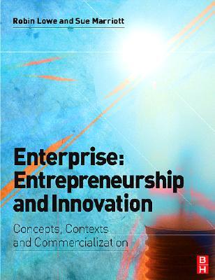 Enterprise: Entrepreneurship and Innovation: Skills and Resources for Entrepreneurship and Innovation (Paperback)
