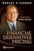 FINANCIAL DERIVATIVES PRICING: SELECTED WORKS OF ROBERT JARROW