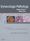 Gynecologic Pathology: A Volume in the Series: Foundations in Diagnostic Pathology