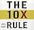 The 10X Rule: The Only Difference Between Success and Failure