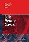 Bulk Metallic Glasses: An Overview