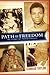 Path to Freedom: My Story o...