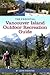 The Essential Vancouver Island Outdoor Recreation Guide