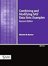 Combining and Modifying SAS Data Sets: Examples, Second Edition
