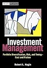 Investment Management: Portfolio Diversification, Risk, and Timing--Fact and Fiction (Wiley Finance)