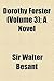 Dorothy Forster (Volume 3); A Novel