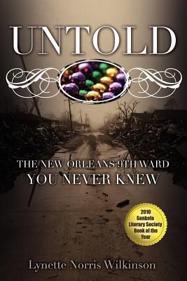 Untold: The New Orleans 9th Ward You Never Knew (Paperback)