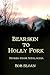 Bearskin to Holly Fork by Bob  Sloan