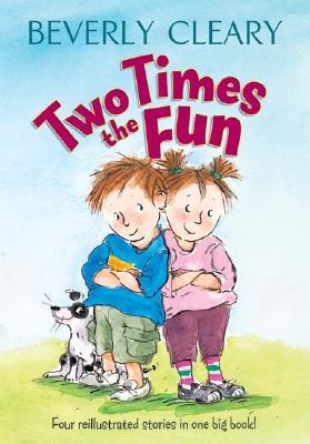 Two Times the Fun: Beloved Chapter Book About Twin Siblings by Newbery Winner Beverly Cleary for Kids (Ages 6-10)