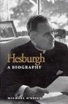 Hesburgh: A Biography (Not In A Series) Hesburgh: A Biography (Not In A Series)
