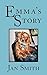 Emma's Story by Jan Smith