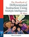 Handbook of Differentiated Instruction Using the Multiple Intelligences: Lesson Plans and More