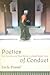 Poetics of Conduct by Leela Prasad