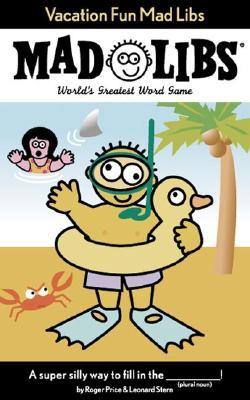 Vacation Fun Mad Libs: World's Greatest Word Game (Paperback)