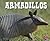 Armadillos (North American Animals)