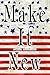 Make It New: Essays in the ...