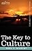 The Key to Culture