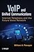 VoIP and Unified Communications: Internet Telephony and the Future Voice Network